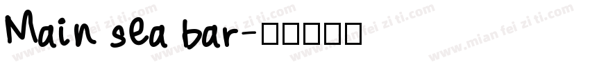 Main sea bar字体转换